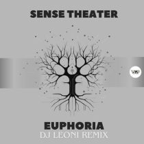 Sense Theater – Euphoria (Dj Leoni Remix)