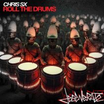 Chris SX – Roll the Drums