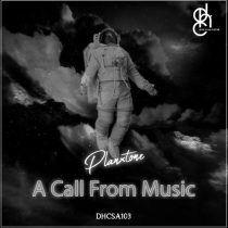 PlanxTone – A Call From Music