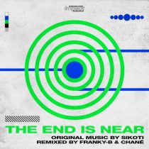 Sikoti – The End Is Near