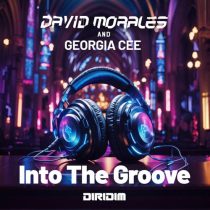 David Morales & Georgia Cee – INTO THE GROOVE