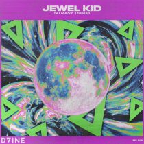 Jewel Kid – So Many Things