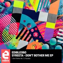 SYREETA – Don’t Bother Me EP