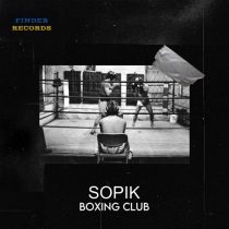 Sopik – Boxing Club EP