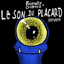 Le Son Du Placard – Rever