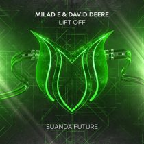 David Deere & Milad E – Lift Off