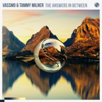Vassmo & Tammy Milner – The Answers In Between