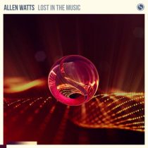 Allen Watts – Lost In The Music