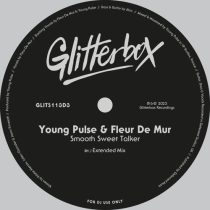 Young Pulse & Fleur De Mur – Smooth Sweet Talker – Extended Mix