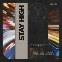 Hugel & Julia Church, Diplo – Stay High (Extended)