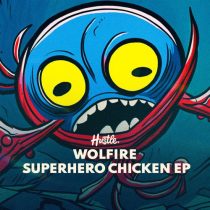 Wolfire – Superhero Chicken