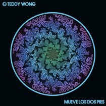 Teddy Wong – Mueve Los Dos Pies