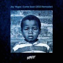 Jay Vegas – Come Soon (2023 Remaster)
