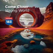 Come Closer – Wrong World