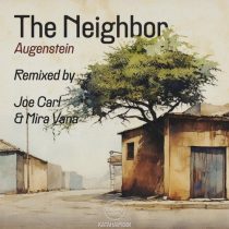 Augenstein & KataHaifisch – The Neighbor (Remixes)