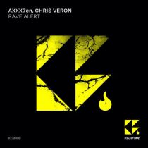 Chris Veron & AXXX7en – Rave Alert – Extended Mix