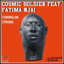 Fatima Njai & Cosmic Soldier – Coming on Strong
