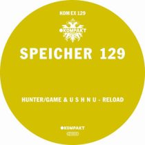 Hunter/Game & U S H N U – Speicher 129 / Reload