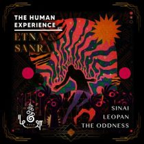Etna & Sanra – The Human Experience