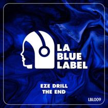 Eze Drill – The End