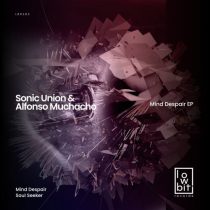 Sonic Union & Alfonso Muchacho – Mind Despair