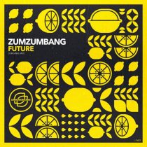 Zumzumbang – Future