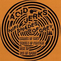 Acid Jerks – Hifi Shades Of Grey