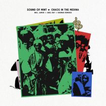 Sound Of Mint – Chaos In The Medina