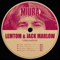 Jack Marlow, Lemtom – Long Overdue