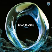 Dsnt Matter – Faded