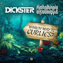 Dickster & Digital Hippie – Which Way To Curlie’s?
