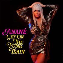 Anane – Get On The Funk Train