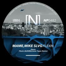 Mike Slvg & MAME – Flexin