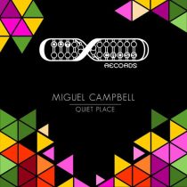 Miguel Campbell – Quiet Place
