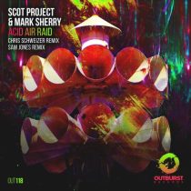 Mark Sherry & Scot Project – Acid Air Raid – The Remixes