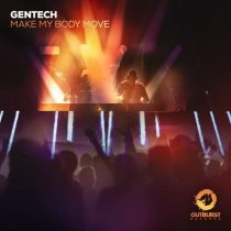 Gentech – Make My Body Move