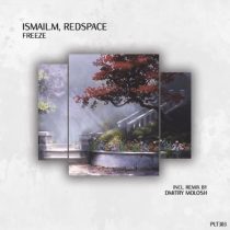 ISMAIL.M & Redspace – Freeze