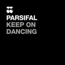 Parsifal – Keep on Dancing