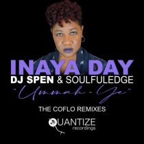 DJ Spen, Inaya Day & Soulfuledge – Ummah-Ye (The Coflo Remix)