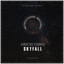 Christos Fourkis – Skyfall