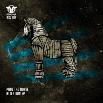 Paul The Horse – Attention EP