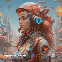 I Promised Mom – No Defeat EP