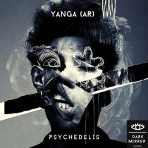 Yanga (AR) – Psychedelics
