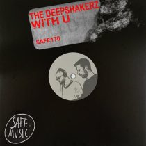 The Deepshakerz – With U