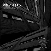 Melvin Spix – Judgement Day