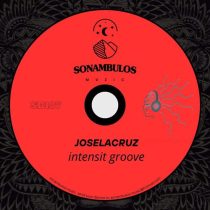 Joselacruz – Intensit groove