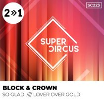 Block & Crown – So Glad