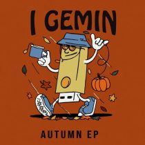I Gemin – Autumn EP