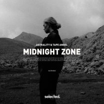 Astrality & TAPE ANGEL – Midnight Zone