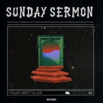 Brett Allen & Fahjah – Sunday Sermon